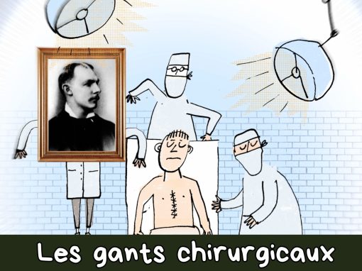 William Halsted et les gants chirurgicaux