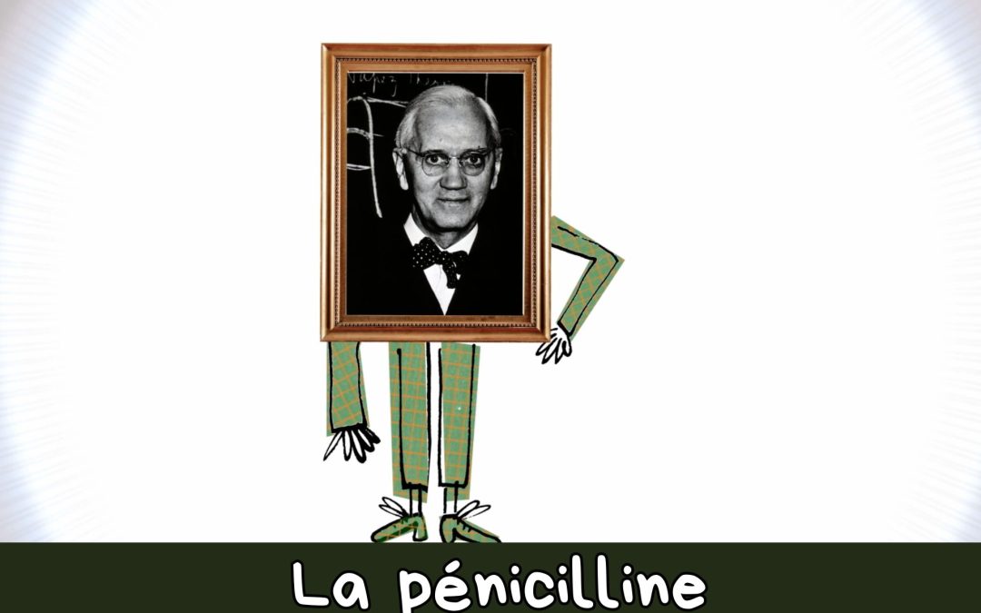 Alexander Fleming et la pénicilline