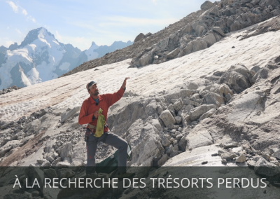 A LA RECHERCHE DES TRÉSORS PERDUS