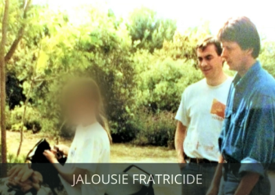 Jalousie Fratricide
