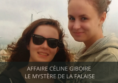 Affaire Céline Giboire: le mystère de la falaise.
